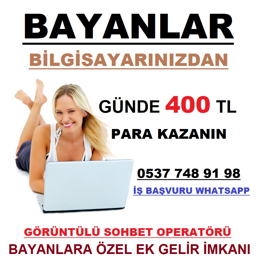Evden çalışmak isteyenler için görüntülü para kazanma operat Diğer İş