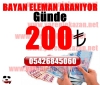 Evde gnde 200 tl  bayan eleman ek gelir frsat