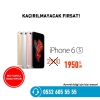 phone 6s 1950 tl  -- 532 605 55 55