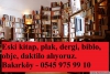 stanbul da eski kitap alanlar 0545 975 99 10