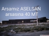 Konya da bu frsat kamaz aselsan yan satlk arsa