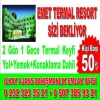 KTAHYA EMET TERMAL RESORT&SPA SZLER BEKLYOR