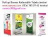 Roll up banner katlanabilir tabela