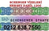 Schengen vize hersey dahil 120